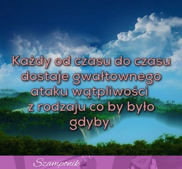 Każdy od czasu do czasu