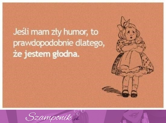 Zły humor- głód