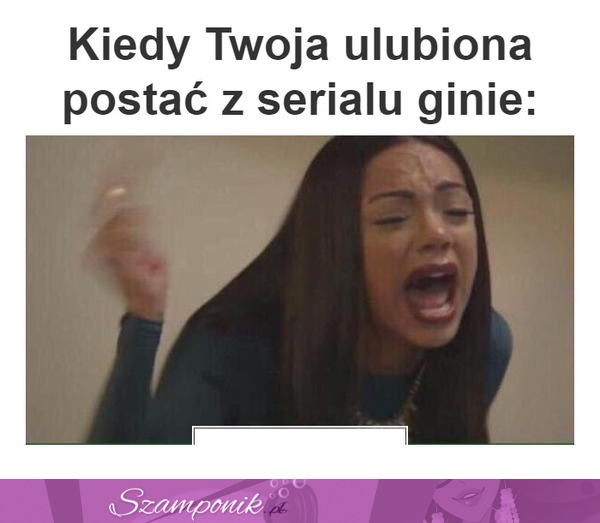 I będę teraz smutna do jutra ;(