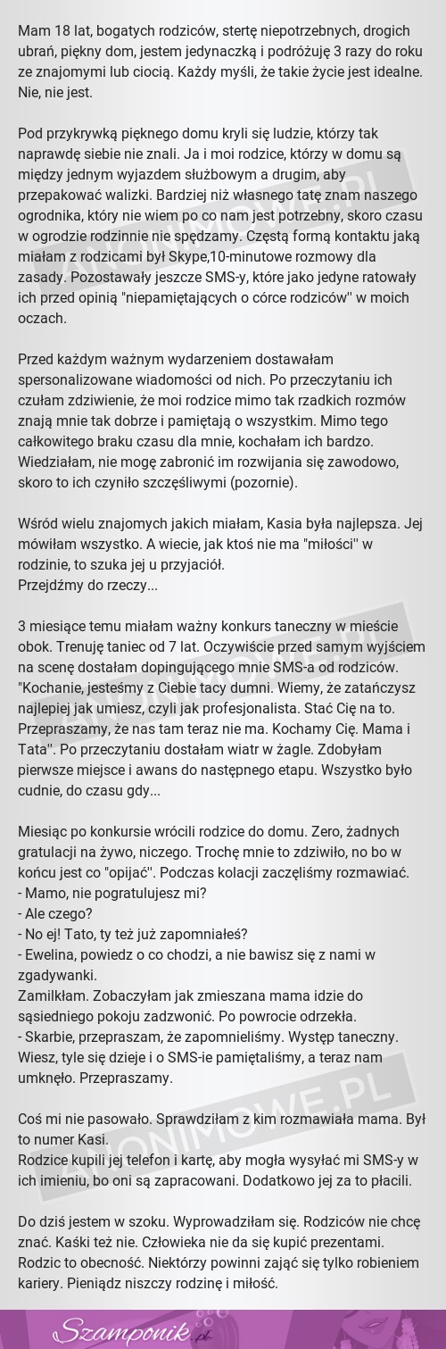 Życie bogatych nie jest idealne. Tak, jak skrzywdzili ją rodzice i przyjaciółka jest nie do wybaczenia