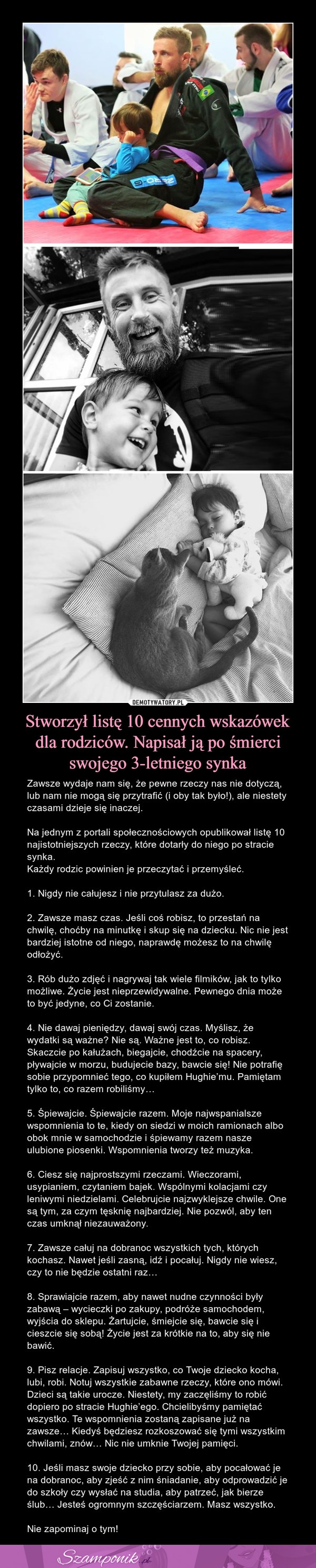 Stworzył listę 10 cennych wskazówek dla rodziców. Napisał ją po śmierci swojego 3-letniego synka...