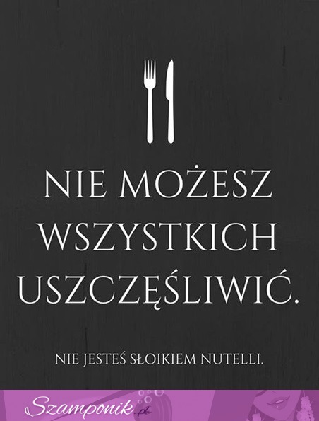 Wszystkim nie dogodzisz...