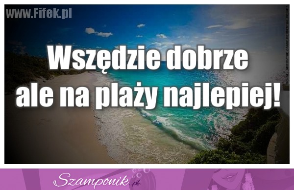 Najlepiej...