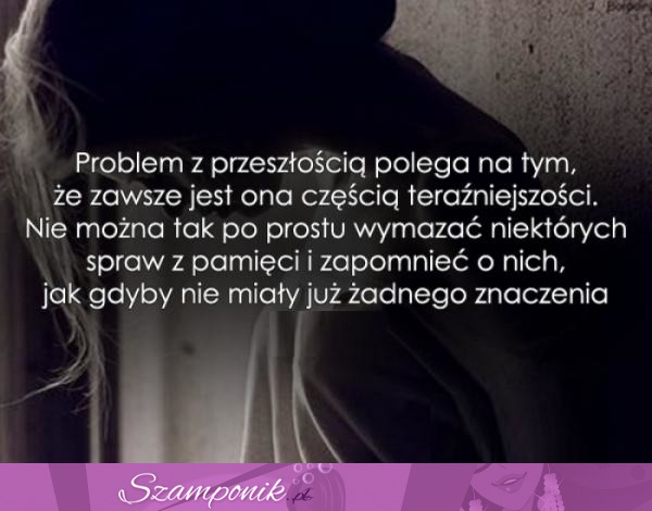 Problem z przeszłością