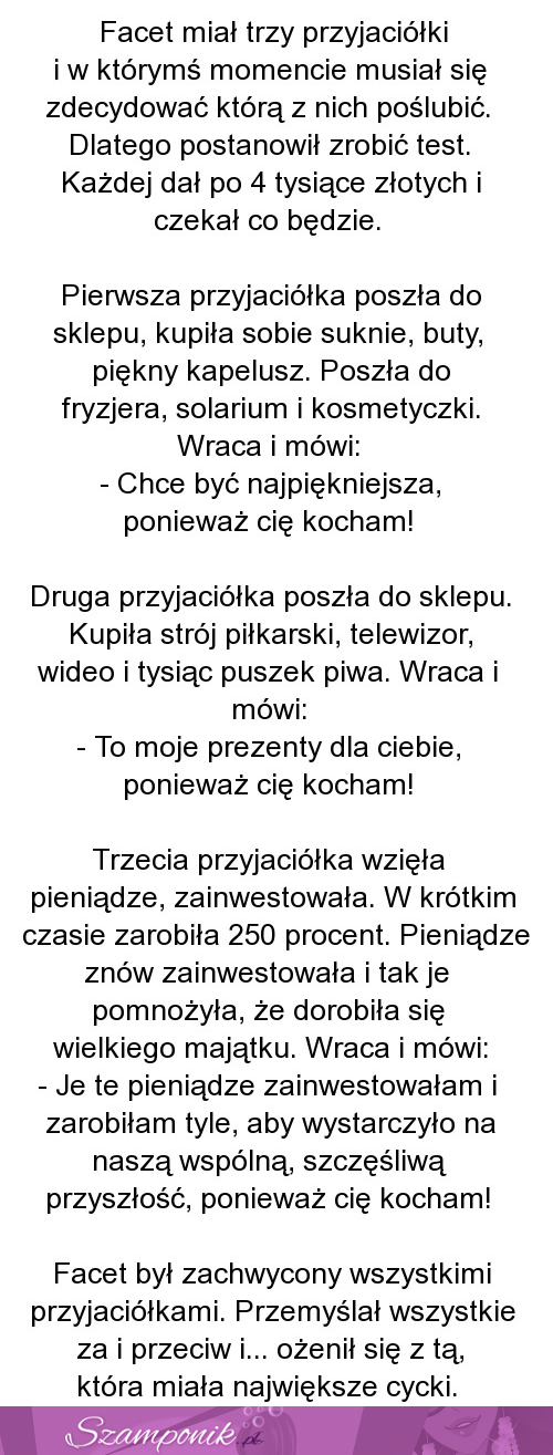 Facet miał trzy przyjaciółki i musiał zdecydować się na jedną, zobacz którą wybrał...