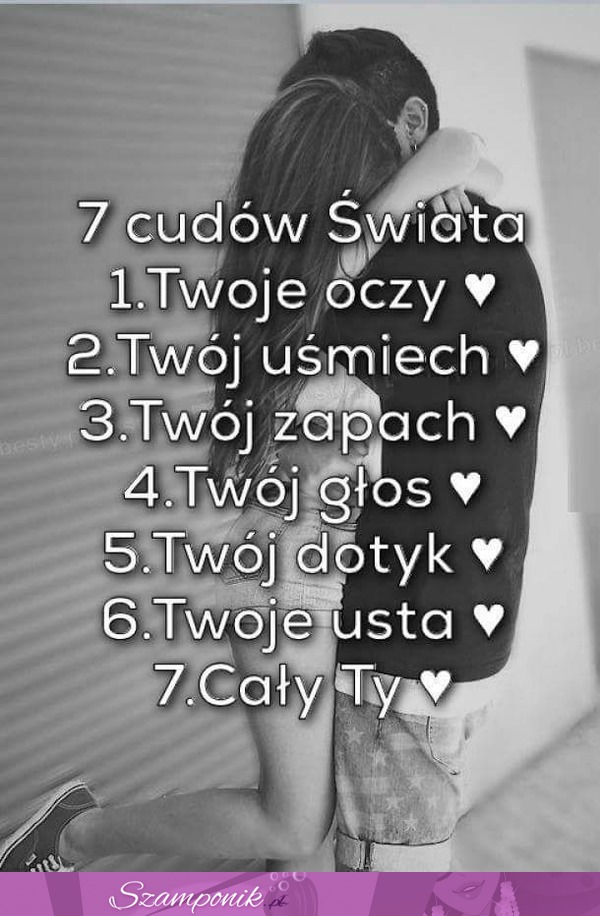 Moje 7 cudów świata!