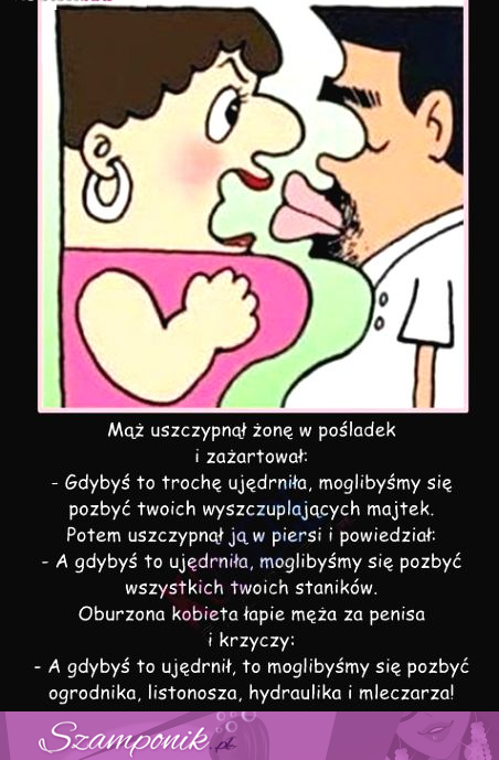 Mąż uszczypnął zonę w pośladek i zażartował...