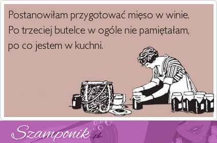 Wino przede wszystkim ;)