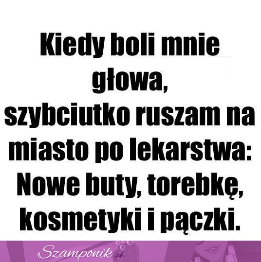 Zakupy na ból głowy ;d