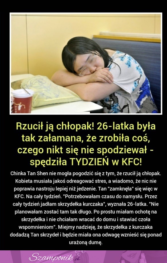 Wow! Ona spędziła TYDZIEŃ  w KFC, bo nie mogła się pogodzić z tym, że.... MASAKRA