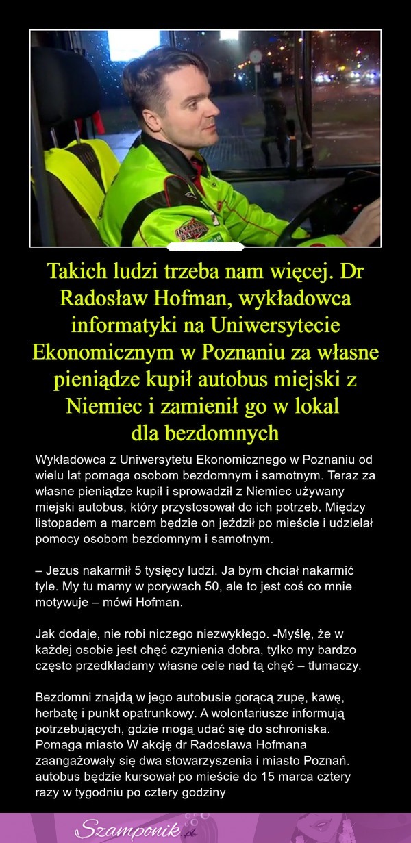 Takich ludzi trzeba nam więcej! Ten mężczyzna za własne pieniądze kupił autobus i przerobił go w lokal dla bezdomnych!