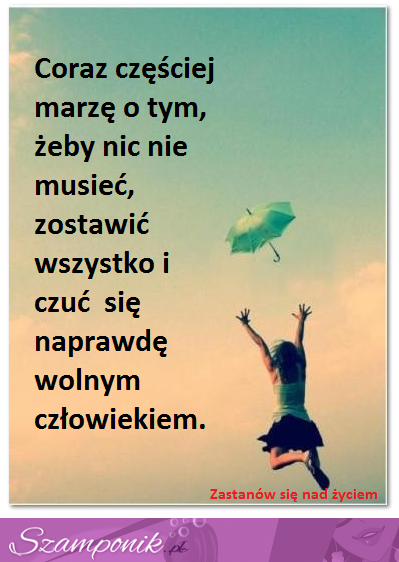 Wolnym człowiekiem