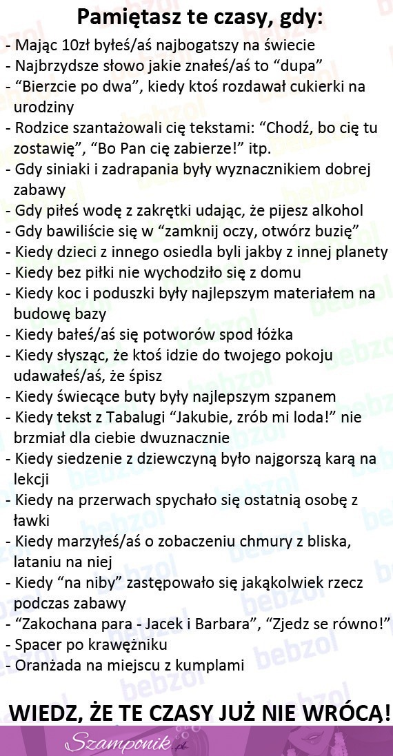 Pamiętasz te czasy? Łezka w oku...