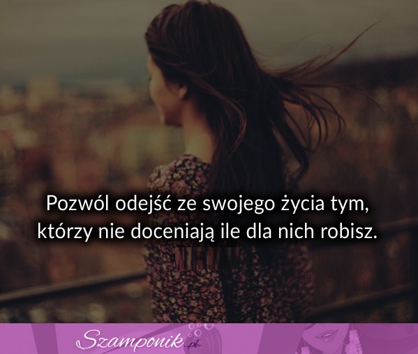 Pozwól odejść ze swojego życia