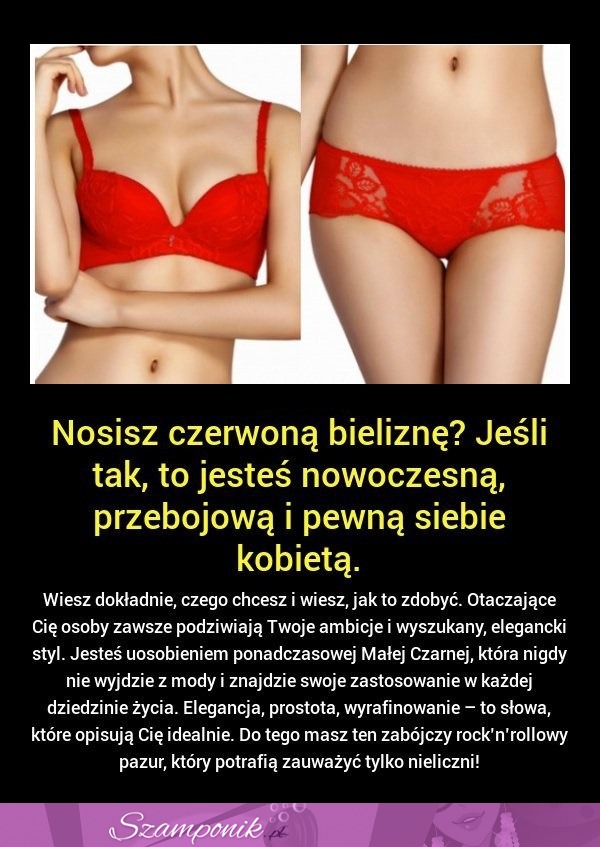 Nosisz CZERWONĄ BIELIZNĘ!? Jeśli TAK to jesteś.... Zgadzasz się z tym?