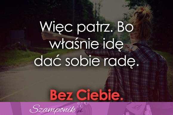 Więc patrz