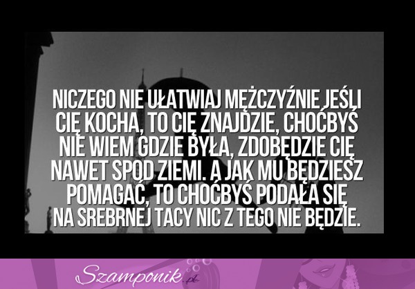 Niczego nie ułatwiaj