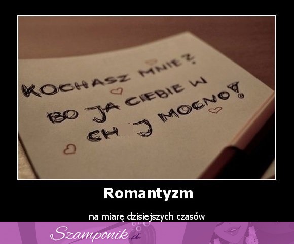 Romantyzm....