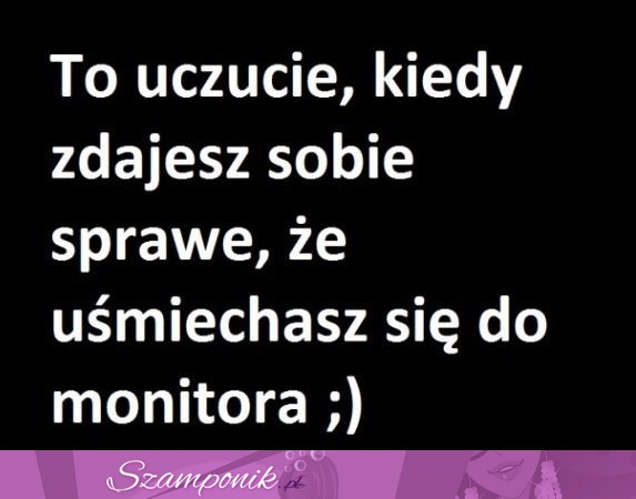 To uczucie