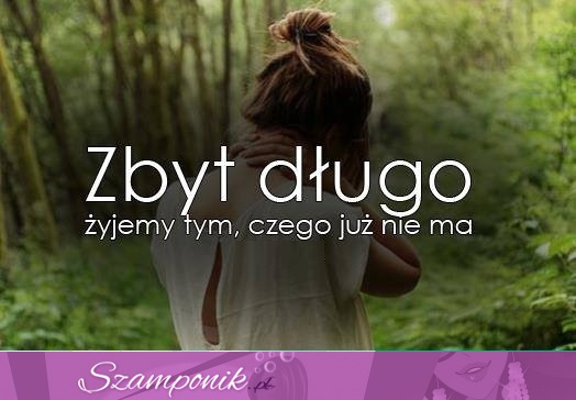 Zbyt długo!