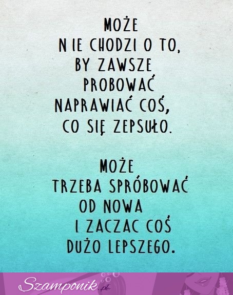 Chodzi o coć innego