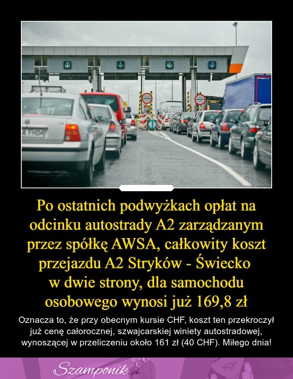 Nie zgadniesz ile zapłacisz za odcinek autostrady... To więcej od całorocznej winiety szwajcarskiej. SZOK!