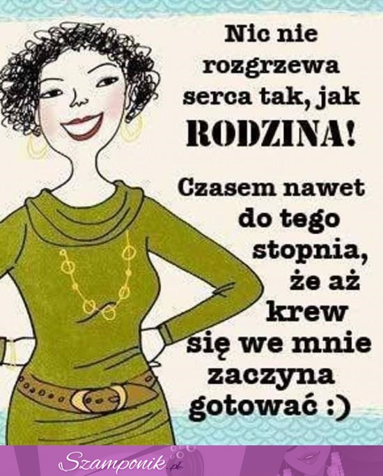 Rodzina :)