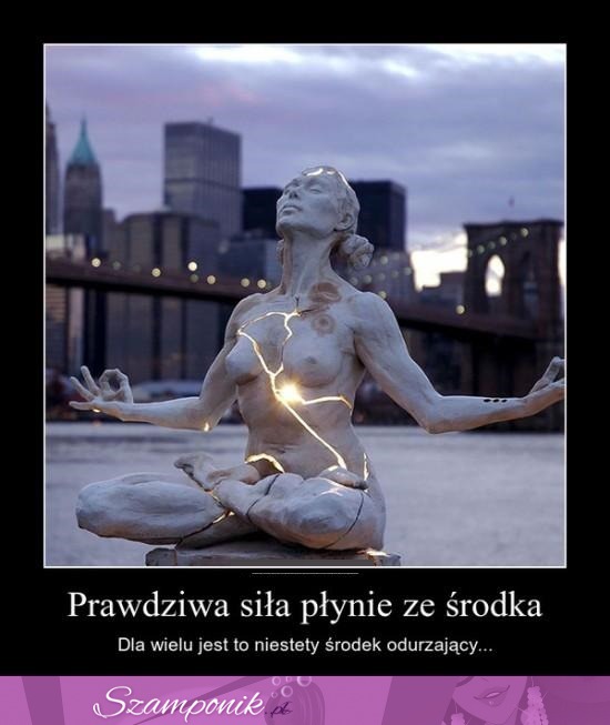 Prawdziwa siła...