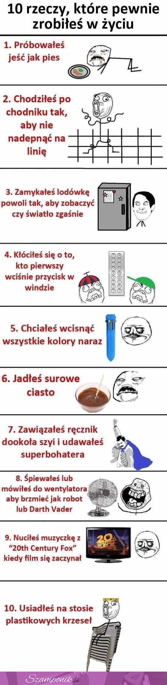 10 rzeczy, które na pewno zrobiłaś chociaż raz w życiu, do ilu się przyznajesz? :P