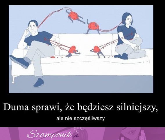 Duma sprawi, że będziesz silniejszy...