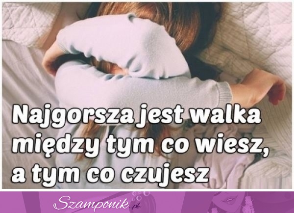 Najgorsza jest walka