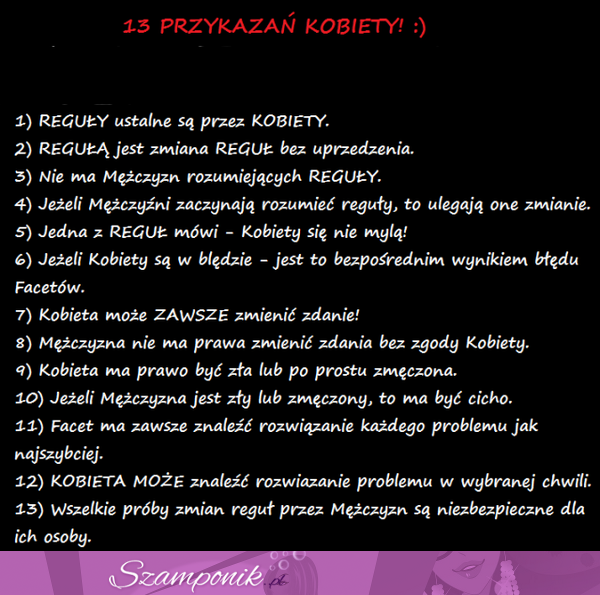 Zobacz 13 przykazań kobiety, zgadzasz się z nimi