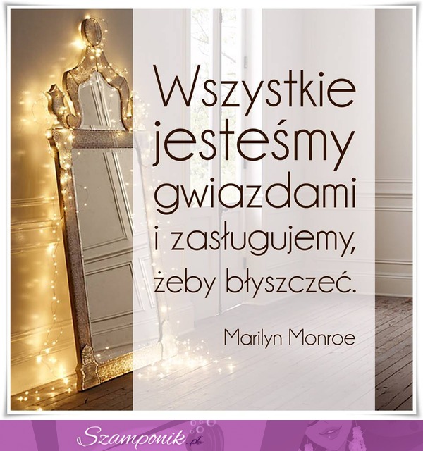 Wszystkie jesteśmy gwiazdami!