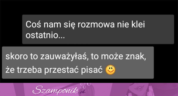 Coś nam się rozmowa nie klei