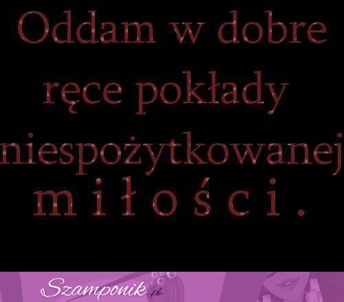 Oddam w dobre ręce...