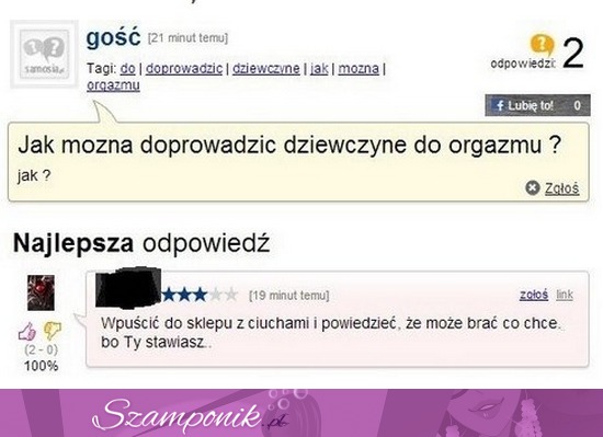 Zapytał jak doprowadzić dziewczynę do orgazmu, zobacz co mu doradzili xD