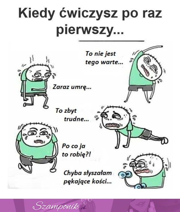 Kiedy ćwiczysz po raz pierwszy