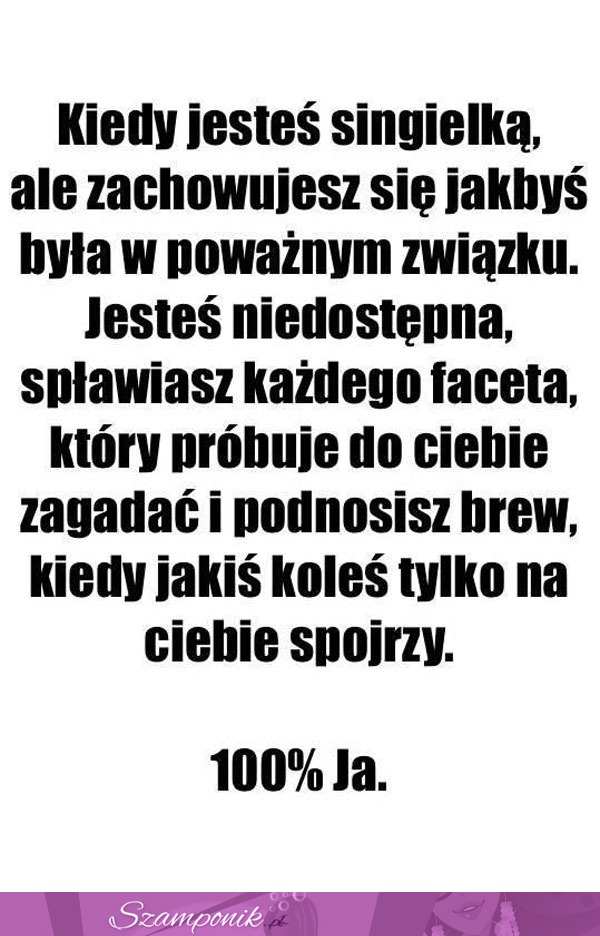 Kiedy jesteś singielką