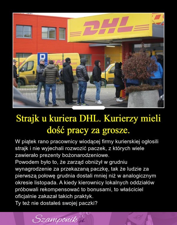 Strajk u kuriera DHL. Kurierzy mieli dość pracy za grosze.