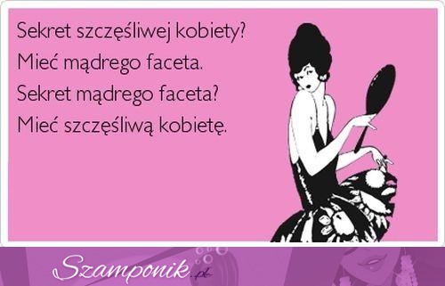 Sekret szczęśliwej kobiety