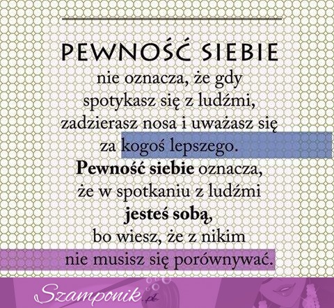 Pewność siebie!