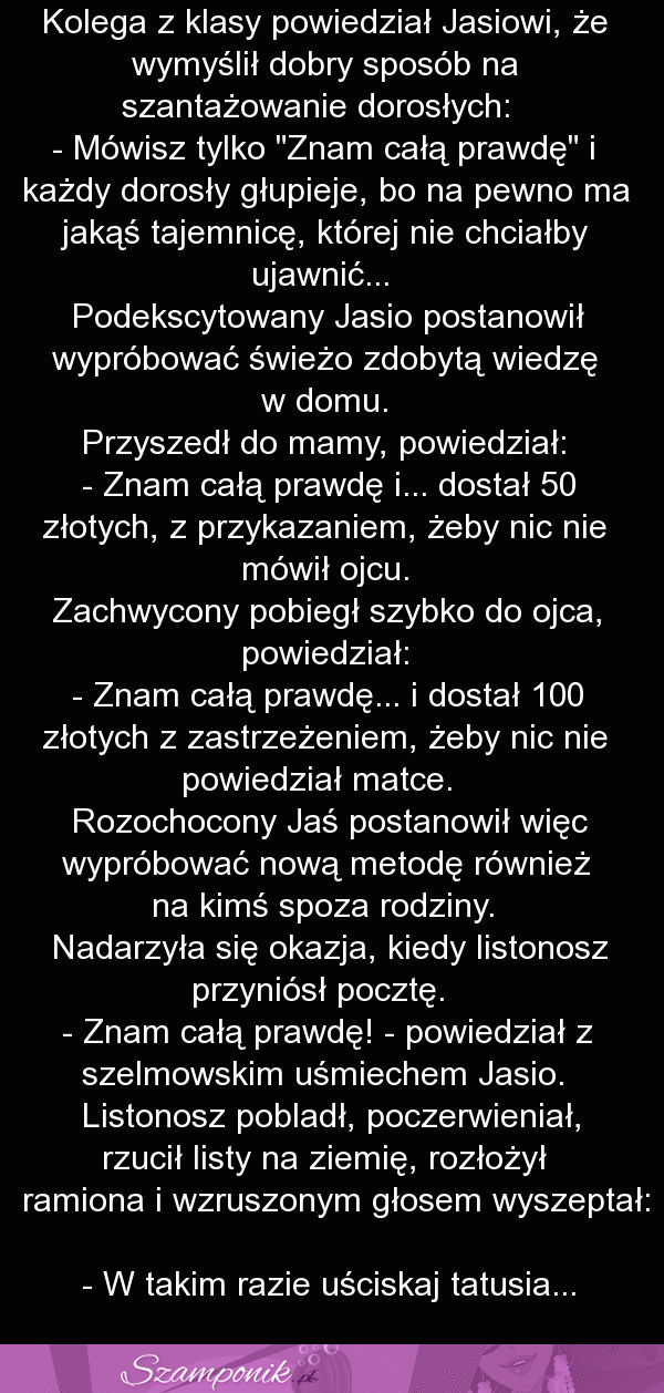 Dobry sposób na szantażowanie dorosłych ;D