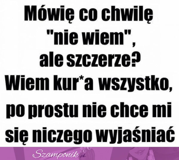 Wszystko jasne... ;)