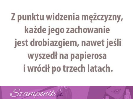 Z punktu widzenia mężczyzny...