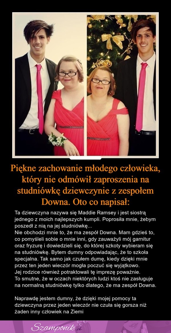 Piękne zachowanie młodego człowieka, który nie odmówił zaproszenia na studniówkę dziewczynie z zespołem Downa... Oto, co napisał...