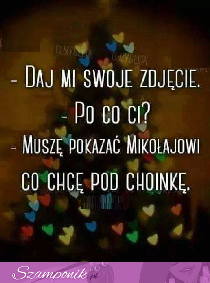 Zdjęcie dla Mikołaja ;)