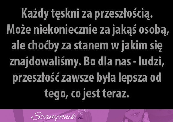 Tęsknota za przyszłością...