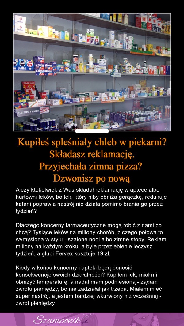 Czy ktokolwiek z Was składał reklamację w aptece? Koncerny farmaceutyczne robią z nami co chcą!