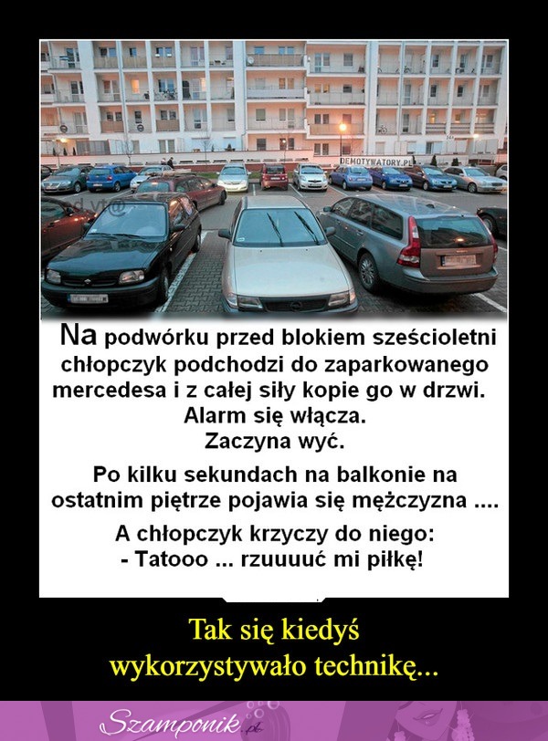 Tak się kiedyś wykorzystywało technikę :P