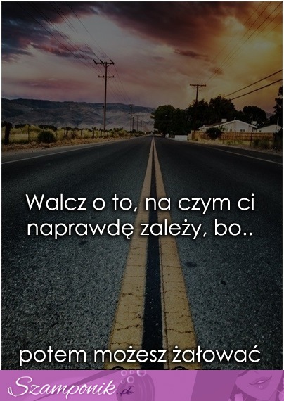 Walcz o to